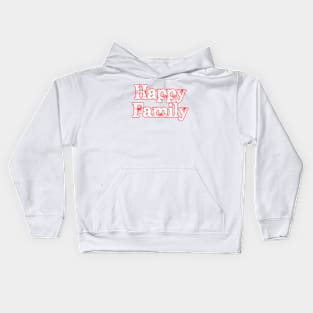 happy family Kids Hoodie